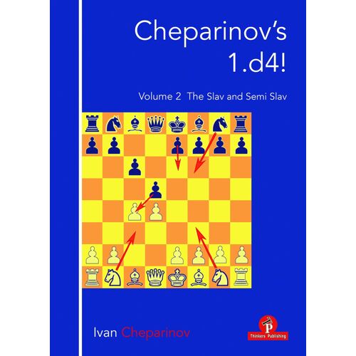 Cheparinov's 1.D4! Volume 2: The Slav And Semi-Slav