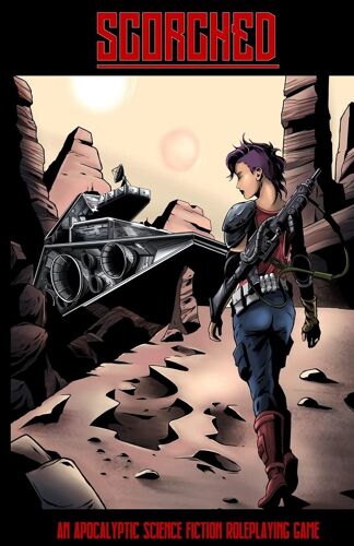 Scorched - An Apocalyptic Science Fiction Roleplaying Game