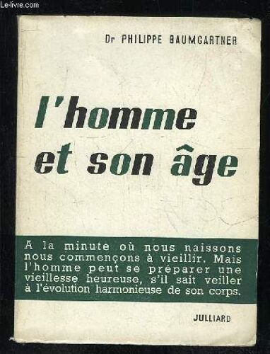 L Homme Et Son Age.