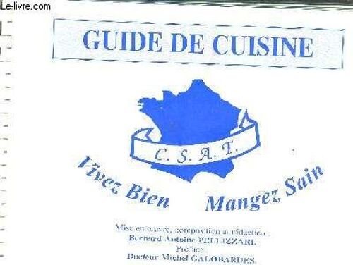 Guide De Cuisine - Vivez Bien Mangez Sain.