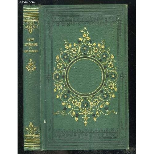 Tresor Litteraire Des Jeunes Personnes. Choix De Morceaux De Prose Et De Poesie. Extraits Des Ouvrages Des Femmes Les Plus Celebres. 6em Edition.