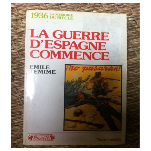 La Guerre D'espagne Commence - 1936