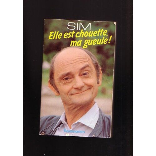 Elle Est Chouette Ma Gueule!