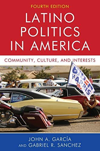 Latino Politics In America