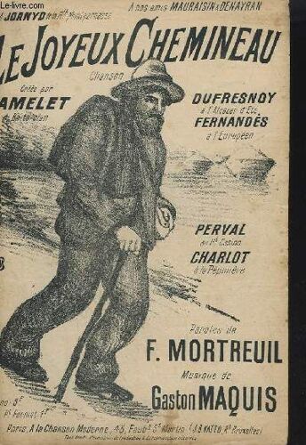 Le Joyeux Chemineau - Chanson.