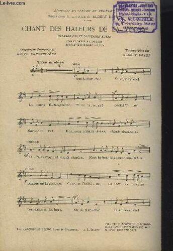 Chant Des Haleurs De La Volga - Celebre Chant Russe, Solo Et Choeur A L'unisson.