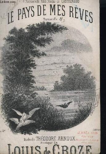 Le Pays De Mes Reves - Barcarolle.