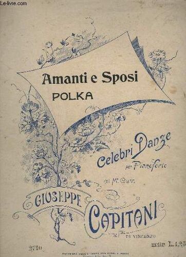 Amanti E Sposi - Polka -  Celebri Danze Per Pianoforte.