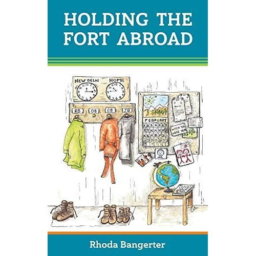 Holding The Fort Abroad