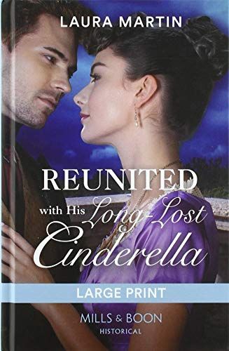 Reunited With His Long-Lost Cinderella