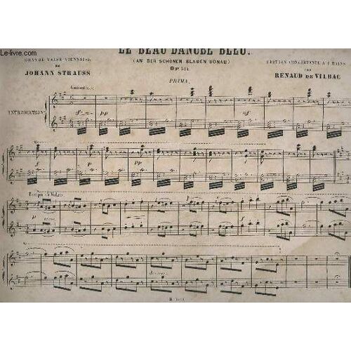 Le Beau Danube Bleu - Op.314 - Edition Concertante A 4 Mains.