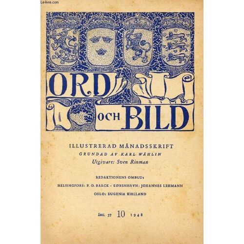 Ord Och Bild, Femtiosjunde Årgången, 1948, Tionde Häftet (Innehåll: Konst I Örebro. Av Arne Lindström. Fyra Dikter. Av Bertil Malmberg. Domen. Av Franz Kafka. Övers, Av Teddy Brunius. Fyra ...