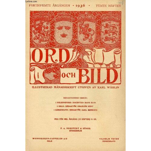 Ord Och Bild, Fyrtiofemte Årgången, 1936, Femte Häftet (Innehåll: Geijers Senare Lyrik. Av Jacob Kutling. Masaryks Tanke. Av Marthe Vanek. Översättning. När Svenskarna Skulle Kolonisera ...