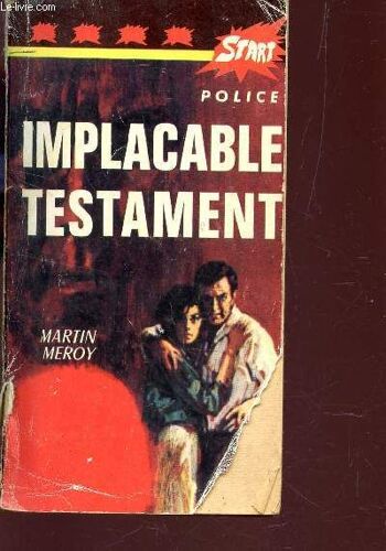 Implacable Testament / Collection Police N°14.