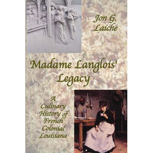 Madame Langlois' Legacy