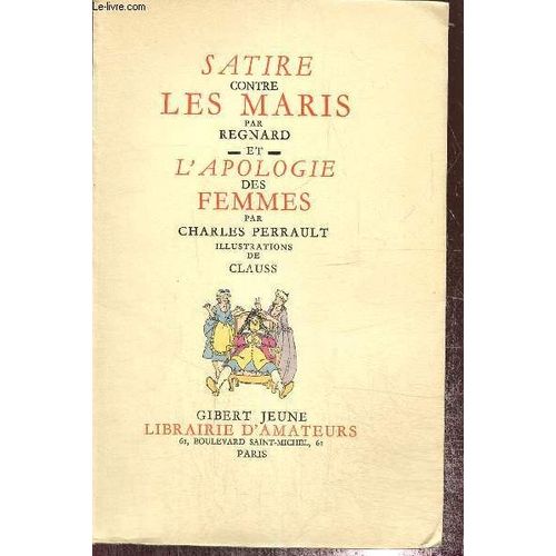Satire Contre Les Maris - L Apologie Des Femmes