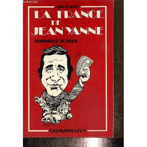 La France De Jean Yanne (Collection Parti Pris)