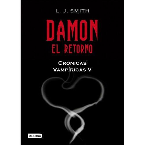 Smith, L: Damon. El Retorno