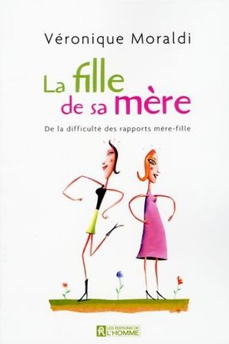 La Fille De Sa Mère