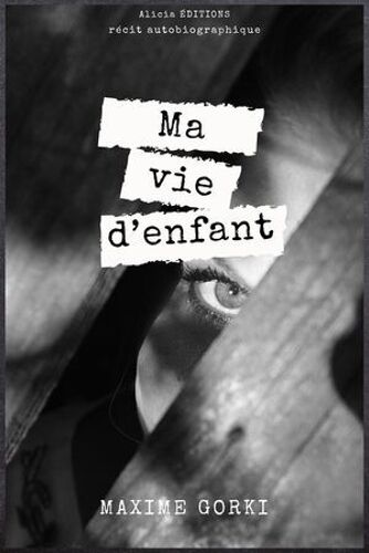 Ma Vie D'enfant