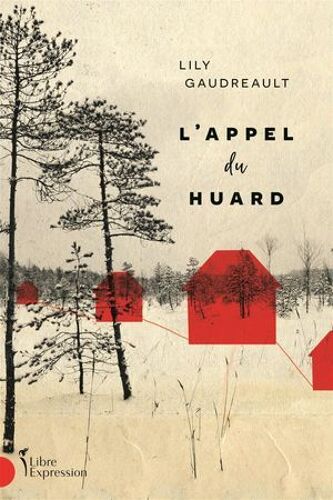L'appel Du Huard