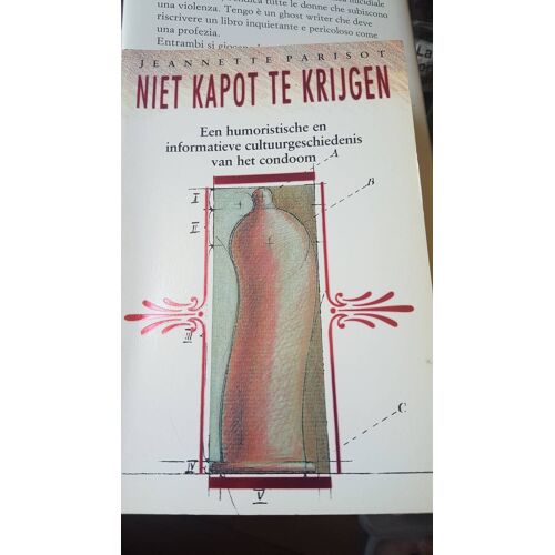 Niet Kapot Te Krijgen Jeannette Parisot