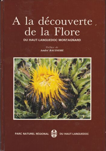 A La Découverte De La Flore Du Haut-Languedoc Montagnard