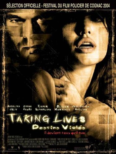Taking Lives, Destins Violés (Taking Lives) - Véritable Affiche De Cinéma Pliée - Format 40x60 Cm - De D.J. Caruso Avec Angelina Jolie, Ethan Hawke, Kiefer Sutherland, Gena Rowlands - 2004