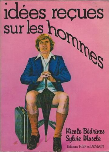 Idees Recues Sur Les Hommes