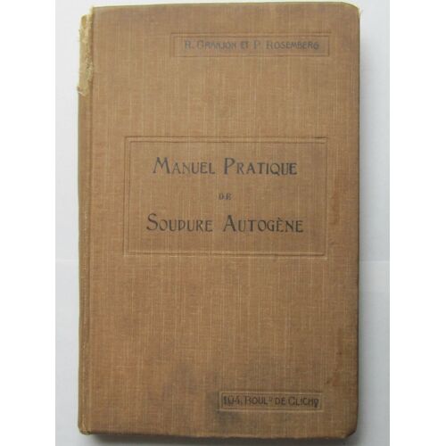 Manuel Pratique De Soudure Autogène