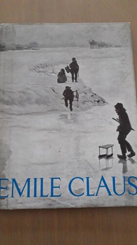 Monographies De L Art Belge Emile Claus
