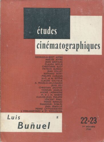 Etudes Cinématographiques N°22-23 - Luis Bunuel (2)