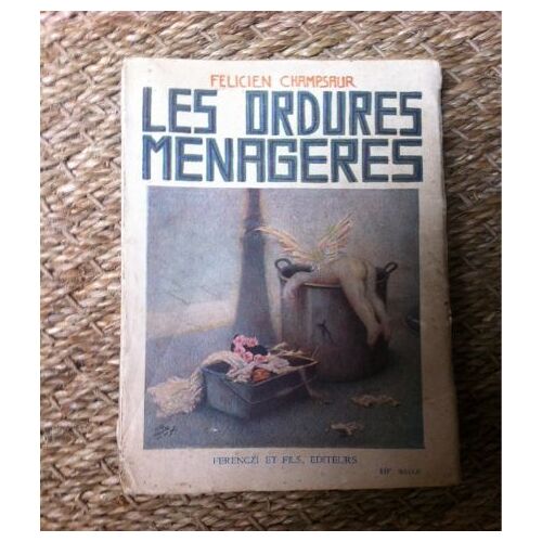 Les Ordures Ménagères. Roman