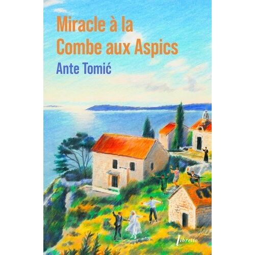 Miracle À La Combe Aux Aspics