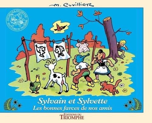 Les Aventures De Sylvain Et Sylvette Tome 19 - Les Bonnes Farces De Nos Amis