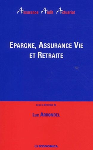 Epargne, Assurance Vie Et Retraite