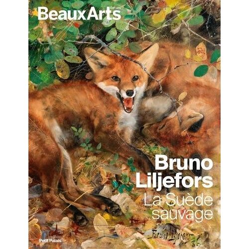 Bruno Liljefors - La Suède Sauvage