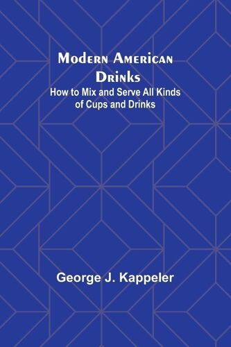 Modern American Drinks