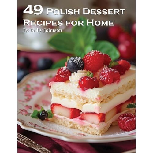 49 Polish Dessert Recipes For Home