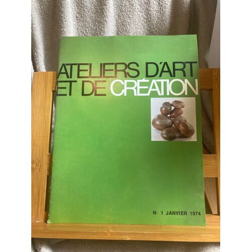 Ateliers D'art Et De Création N°1 Janvier 1974 Paris