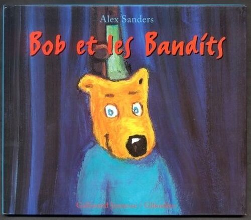 Bob Et Les Bandits