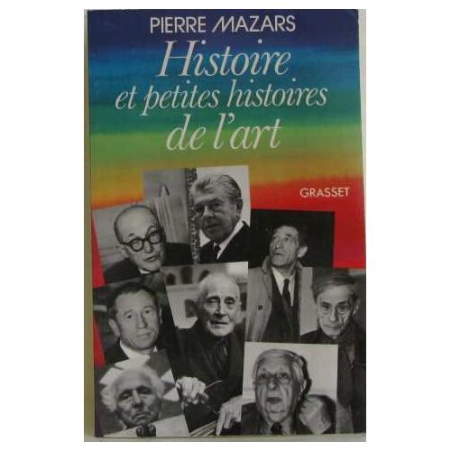 Histoire Et Petites Histoires De L'art