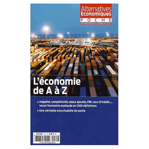 Alternatives Économiques Hors-Série Poche N° 64, Octobre 2013 - L'économie De A À Z