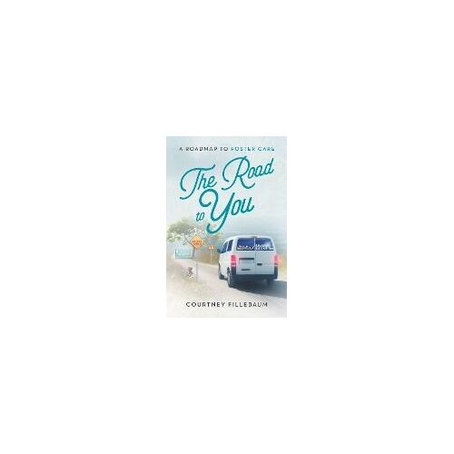 The Road To You