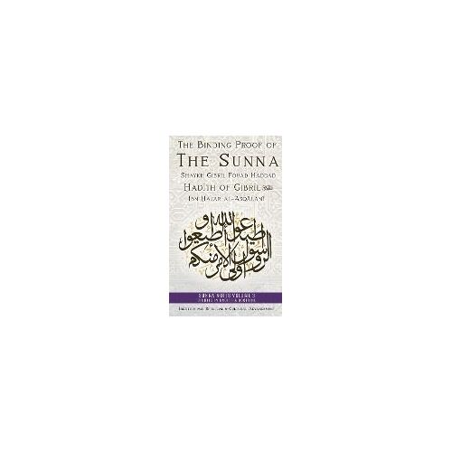 The Binding Proof Of The Sunna