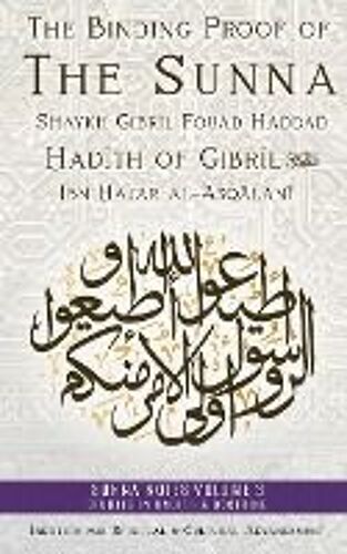 The Binding Proof Of The Sunna