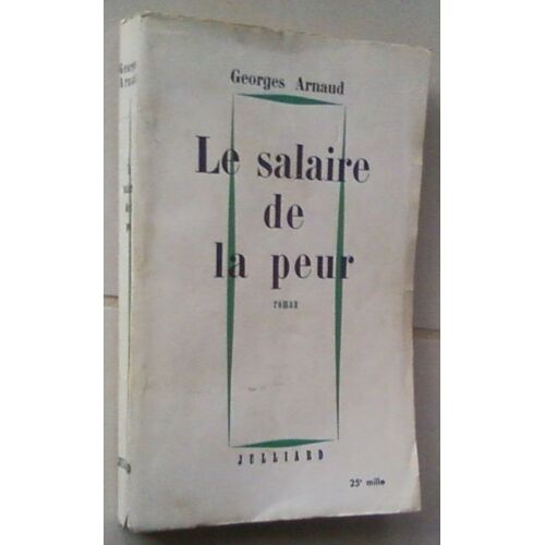Le Salaire De La Peur