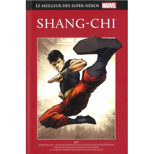 [ Collection Hachette " Rouge " : " Le Meilleur Des Super-Héros # 53 ] Shang-Chi : " Spider-Island : Les Mains Mortelles Du Kung-Fu " &amp; " Hors Du Passé " ( 5 Pages De Bonus Exclusifs, In Fine )