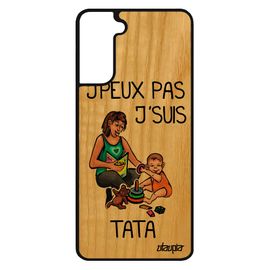 Coque Samsung Galaxy S21 En Bois Silicone J'peux Pas J'suis Tata Drole Enfant Orange Je Humour Etui Souple Comique Dessin Texte Case