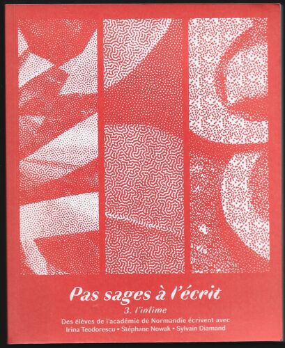Pas Sages À L'écrit 3. L'infime